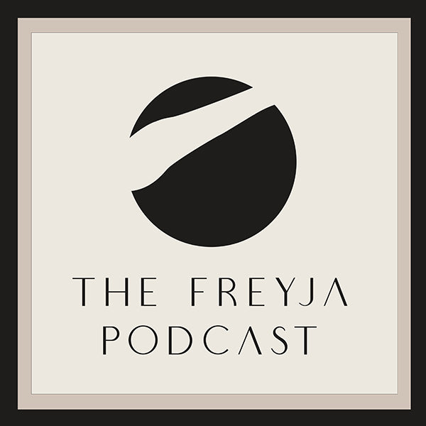 The Freyja Podcast | Season 2 Has Begun!